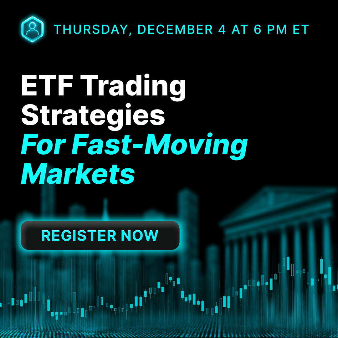 ETF Trading Strategies for Fast-Moving Markets