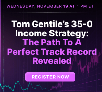 Tom Gentile’s 35-0 Income Strategy: The Path to a Perfect Track Record Revealed