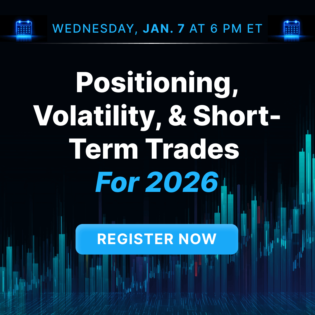 Positioning, Volatility, and Short-Term Trades for 2026